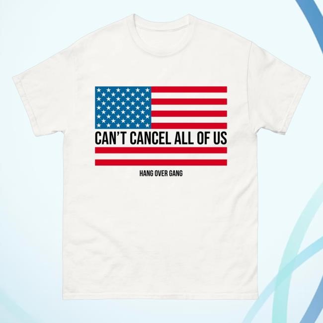 Hang Over Gang Official Can't Cancel All Of Us White Hoodie Sweatshirt - Best Tee Store
