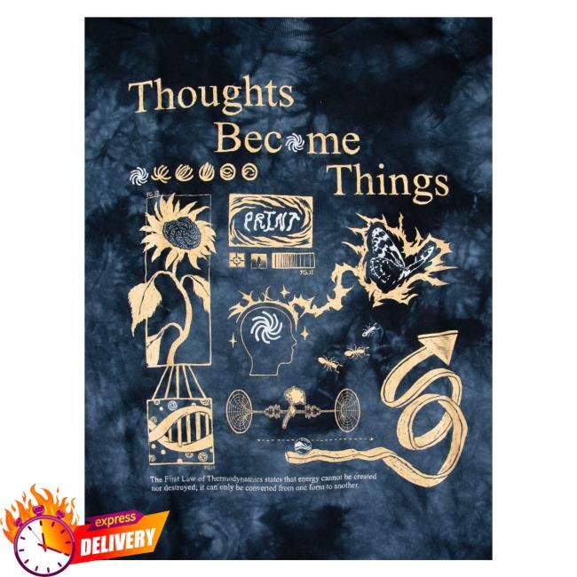 Raw Paw Merch Thoughts Become Things Tie Dye Long Sleeve Shirt - Best Tee Store