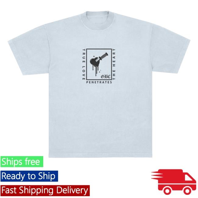 Trending Official Gbc Merch Shop Store True Love Penetrates The Heart Tee Shirt - Best Tee Store
