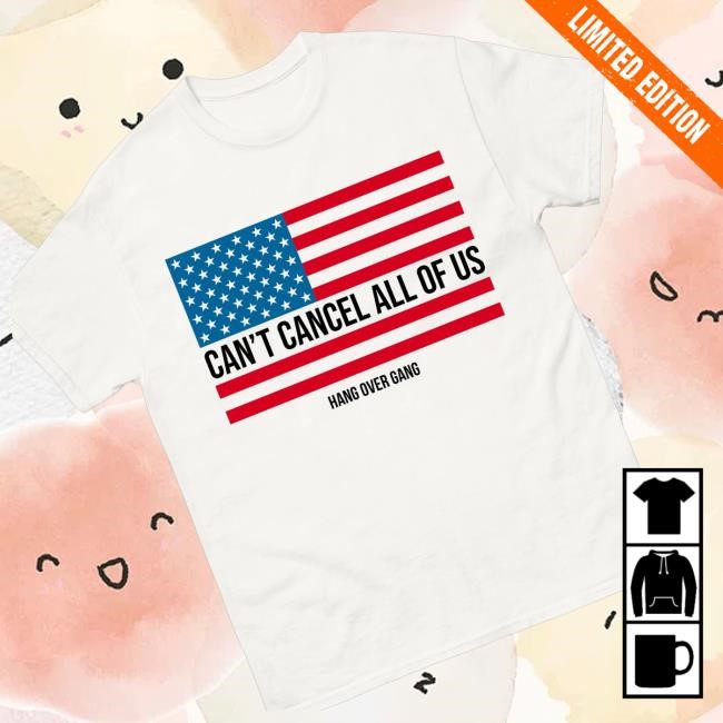 Hang Over Gang Official Can't Cancel All Of Us White Hoodie Sweatshirt - Best Tee Store