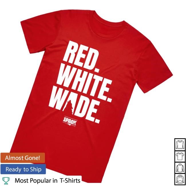 Red White Wade T-Shirt - Best Tee Store