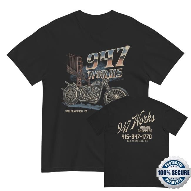 Official 947Works Merch Shop Store Golden Gate Panhead Shirts - Best Tee Store