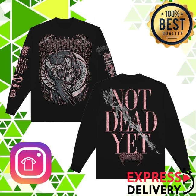 Beartooth Merch Not Dead Yet Black Hoodie Sweatshirt - Best Tee Store