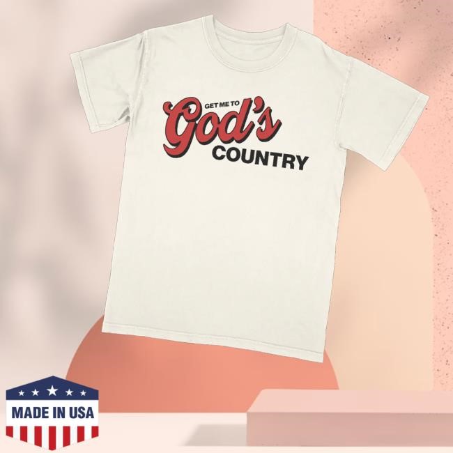 Morganwallen Shop Get Me To God's Country Unisex Sweatshirt - Best Tee Store