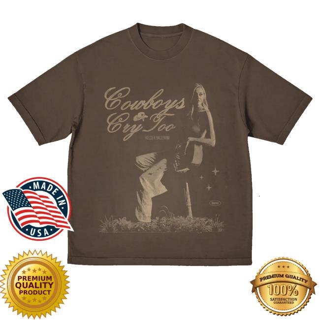Trending Kelsea Ballerini Merch Cowboys Cry Too Face Funny Shirt - Best Tee Store