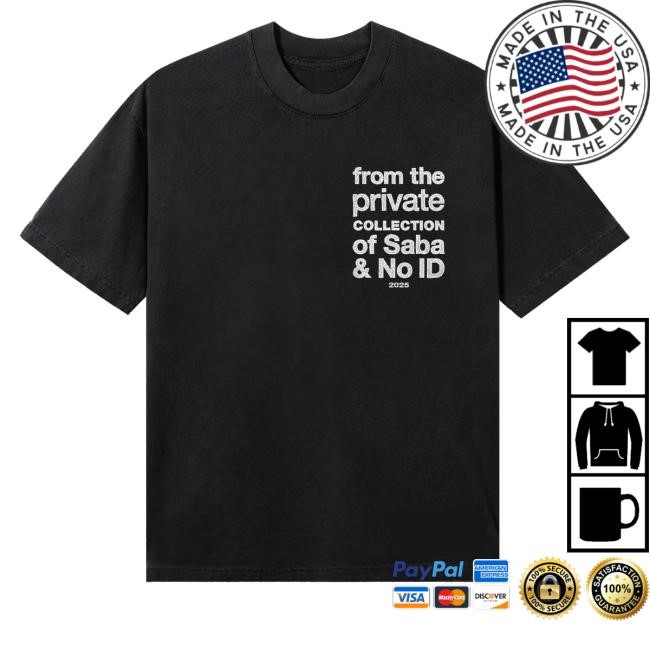 From The Private Collection Of Saba & No Id Album Hoodie Sabapivot Merch Store Album - Best Tee Store