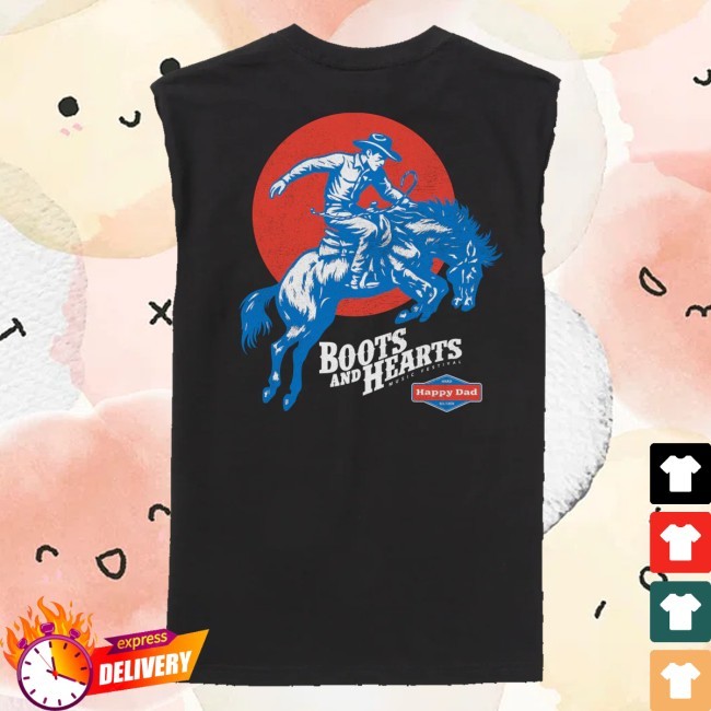 Happy Dad Merch Happy Dad X Boots & Hearts Rider Cut Off Funny Shirt - Best Tee Store